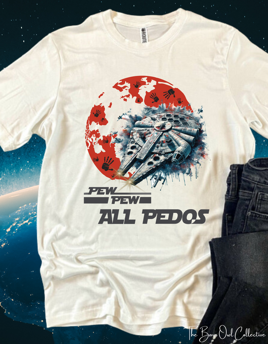 Star Wars Pew Pew All Pedos  Unisex Crewneck T-Shirt