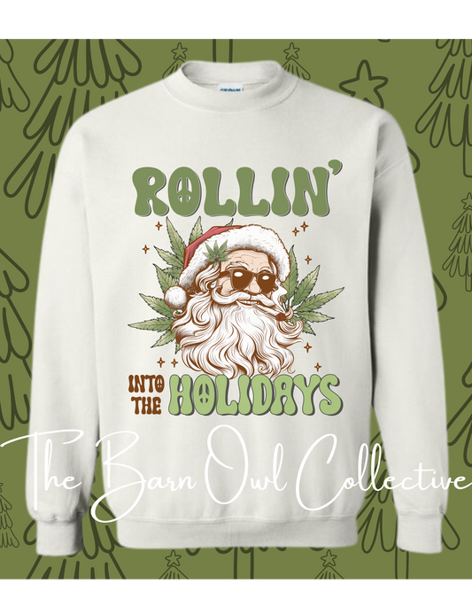 Rollin Into The Holidays Crewneck Sweatshirt