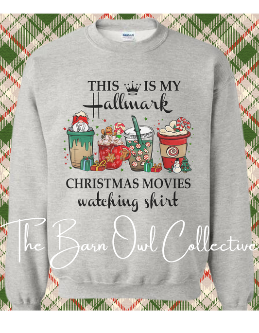 Hallmark Christmas Movie Watching Crewneck Sweatshirt