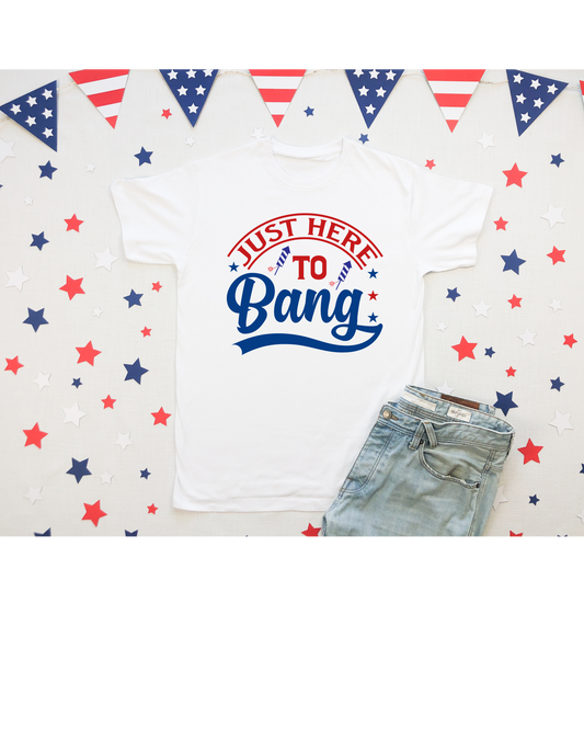 Just Here To Bang! Men's Graphic T-Shirt