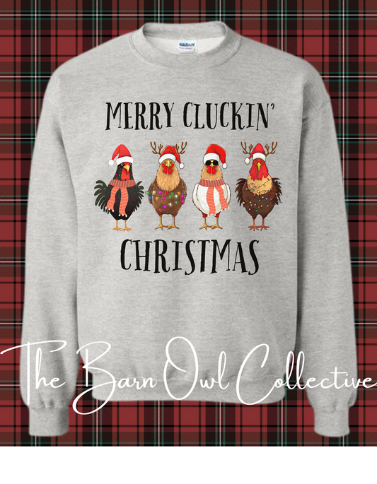 Merry Cluckin' Christmas Crewneck Sweatshirt
