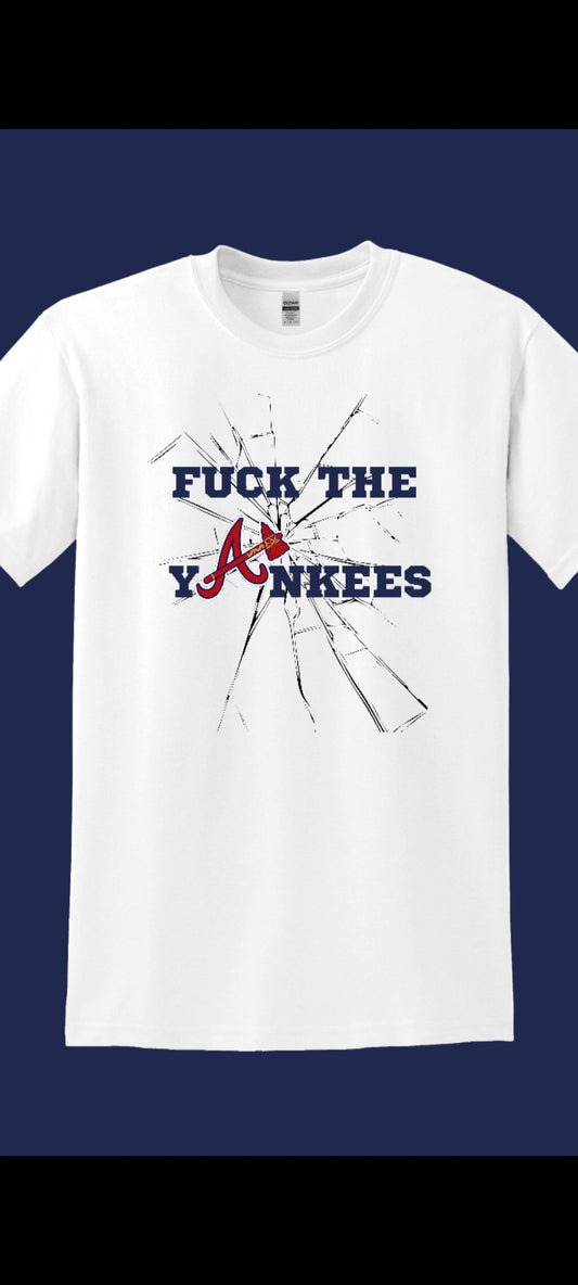Fuck the Yankees/(Atlanta Braves) Graphic T-Shirt